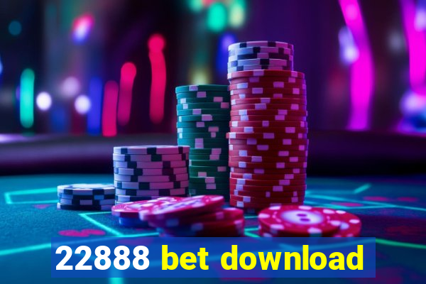 22888 bet download